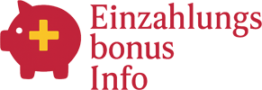 Einzahlungsbonus Info